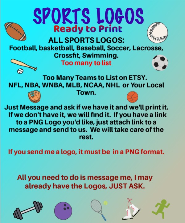 All Sport Logos - Any Team (List Attached)- Ready to Press DTF transfers