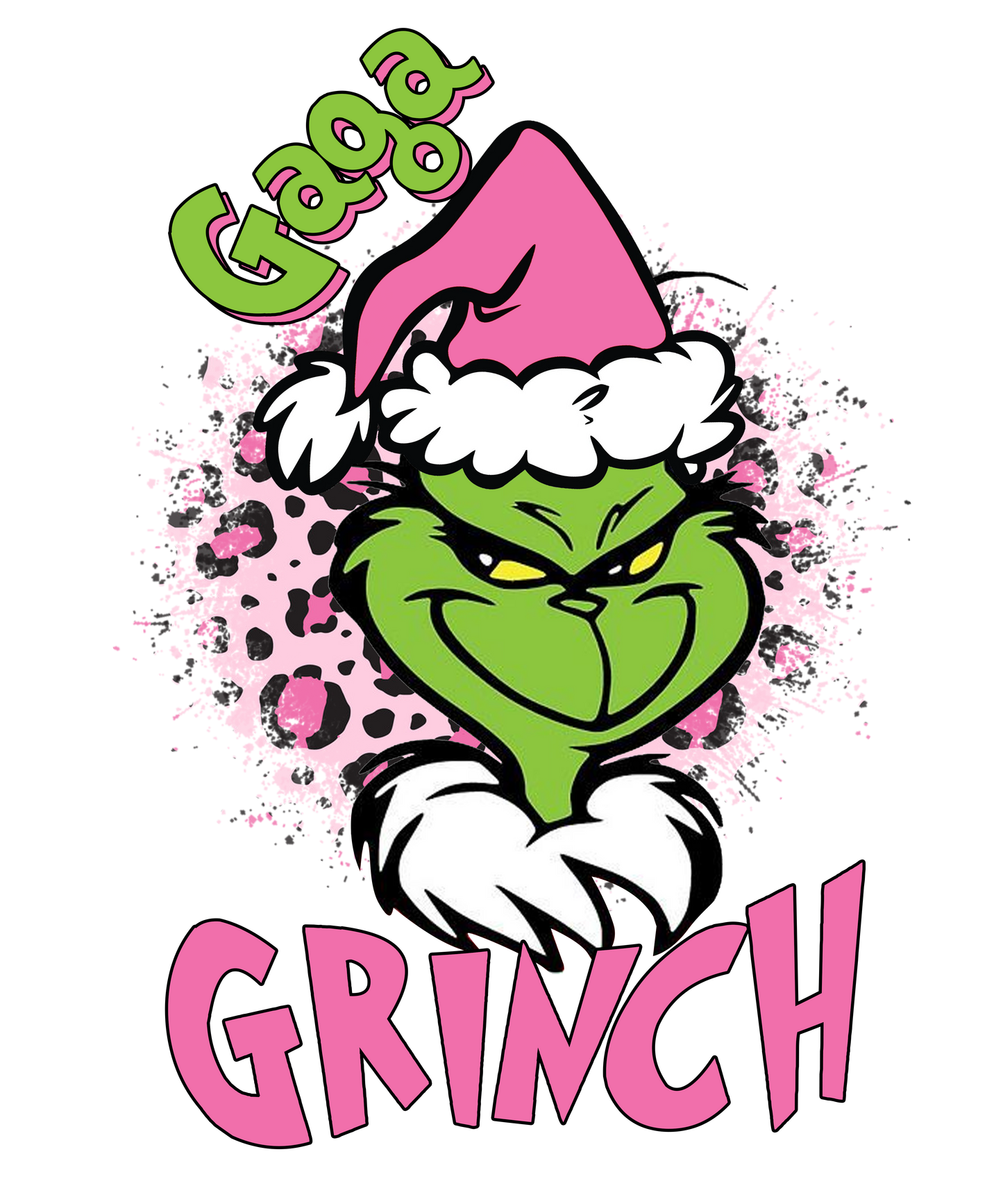 Grandma, Mimi, Mama, Gamma, Gigi, Gaga GRINCH - Ready to Print DTF