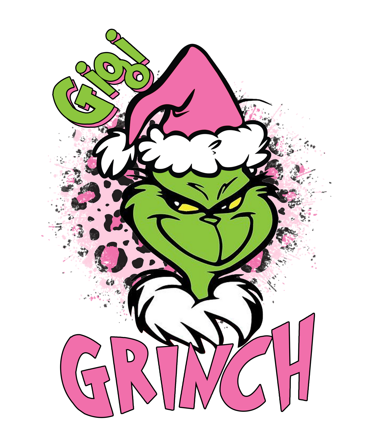 Grandma, Mimi, Mama, Gamma, Gigi, Gaga GRINCH - Ready to Print DTF