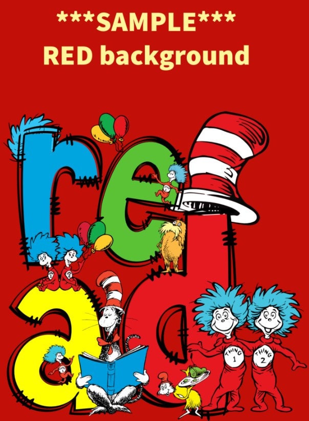 Dr. Seuss READ II - Ready to Press DTF iron on Transfer