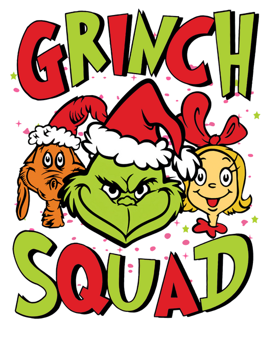 5a Grinch Squad - Ready to Press DTF iron on Transfer