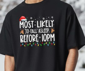 T-Shirts - Mostly Likely to do (SEE Attached LIST)