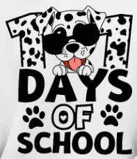 2  101 Days of School Dalmatian II - Ready to Press DTF iron on Transfer